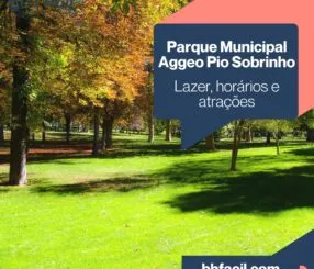 Parque Municipal Aggeo Pio Sobrinho