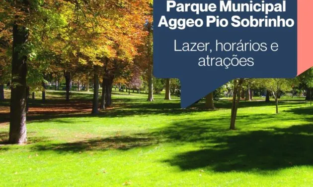 Parque Municipal Aggeo Pio Sobrinho