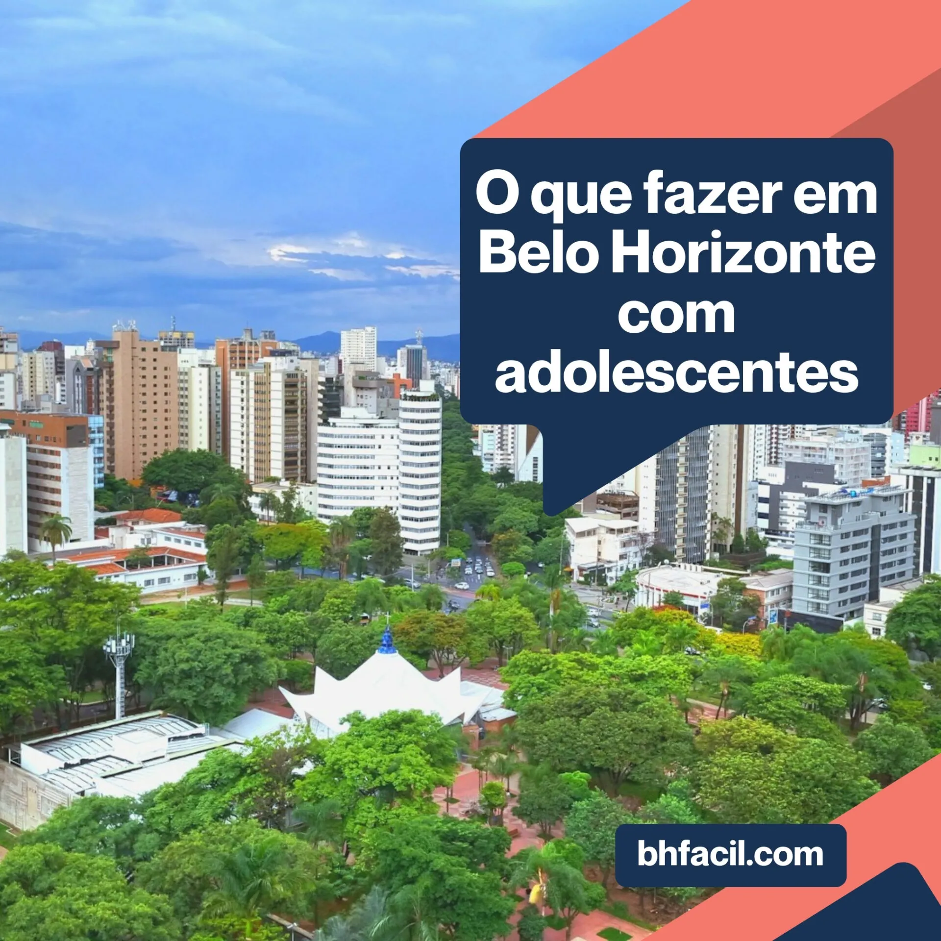 O que fazer em Belo Horizonte com adolescentes