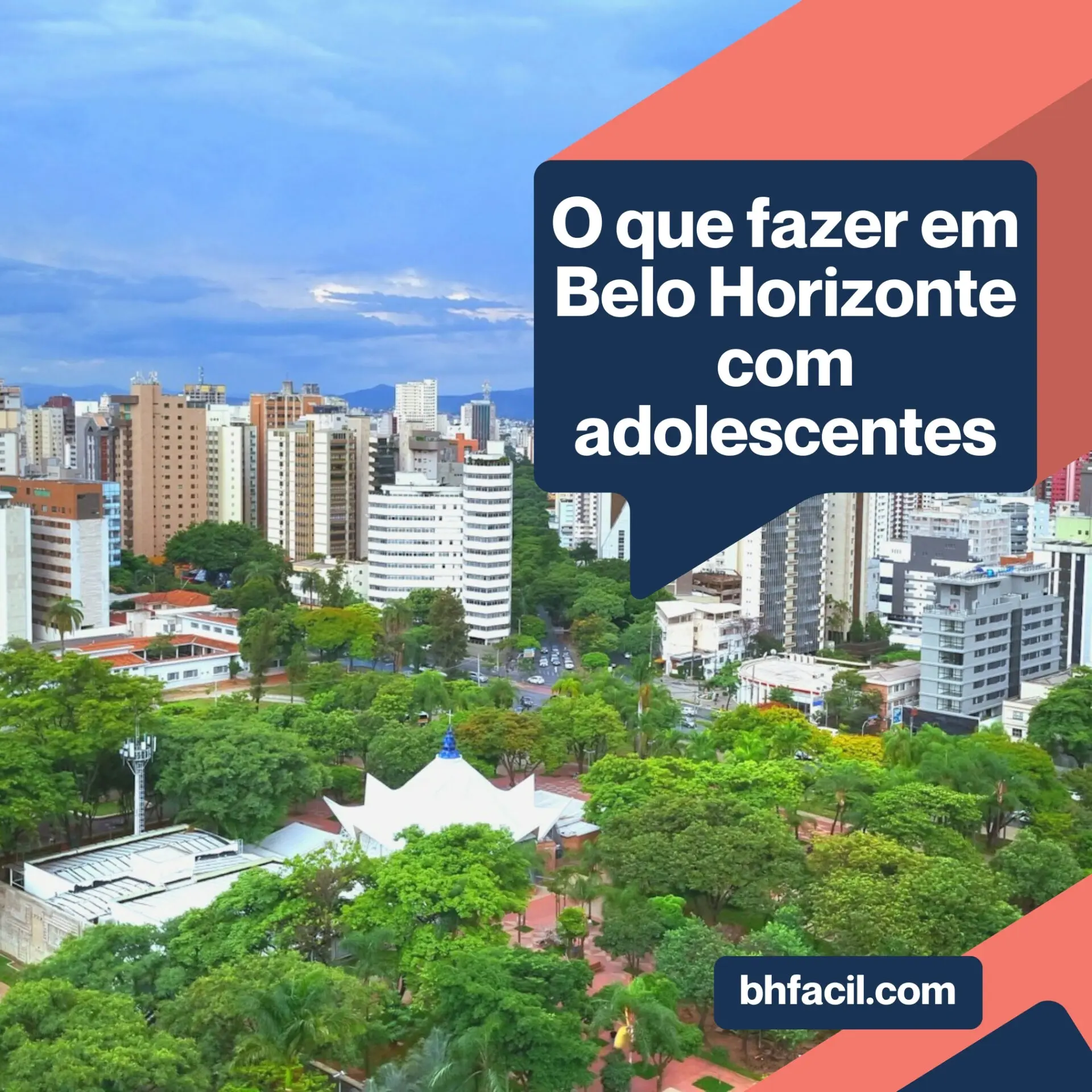 O que fazer em Belo Horizonte com adolescentes