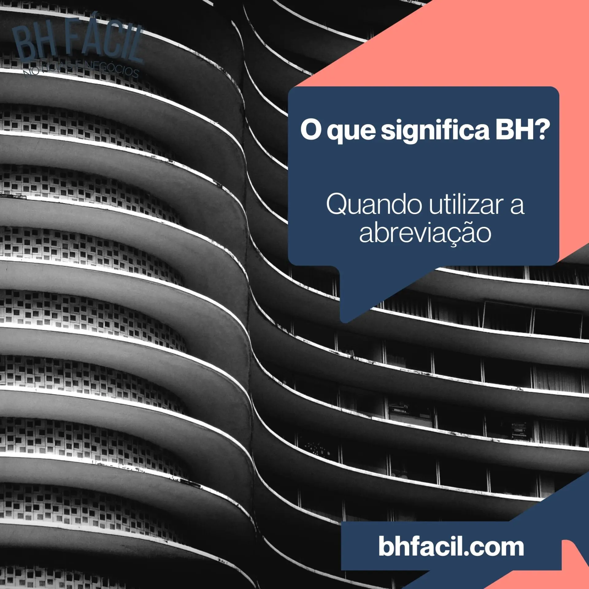 O que significa BH? Quando utilizar a abreviação