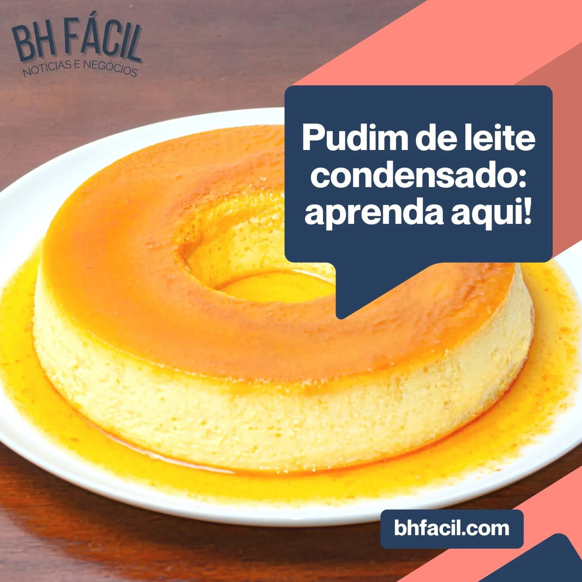 Pudim de leite condensado: aprenda aqui!