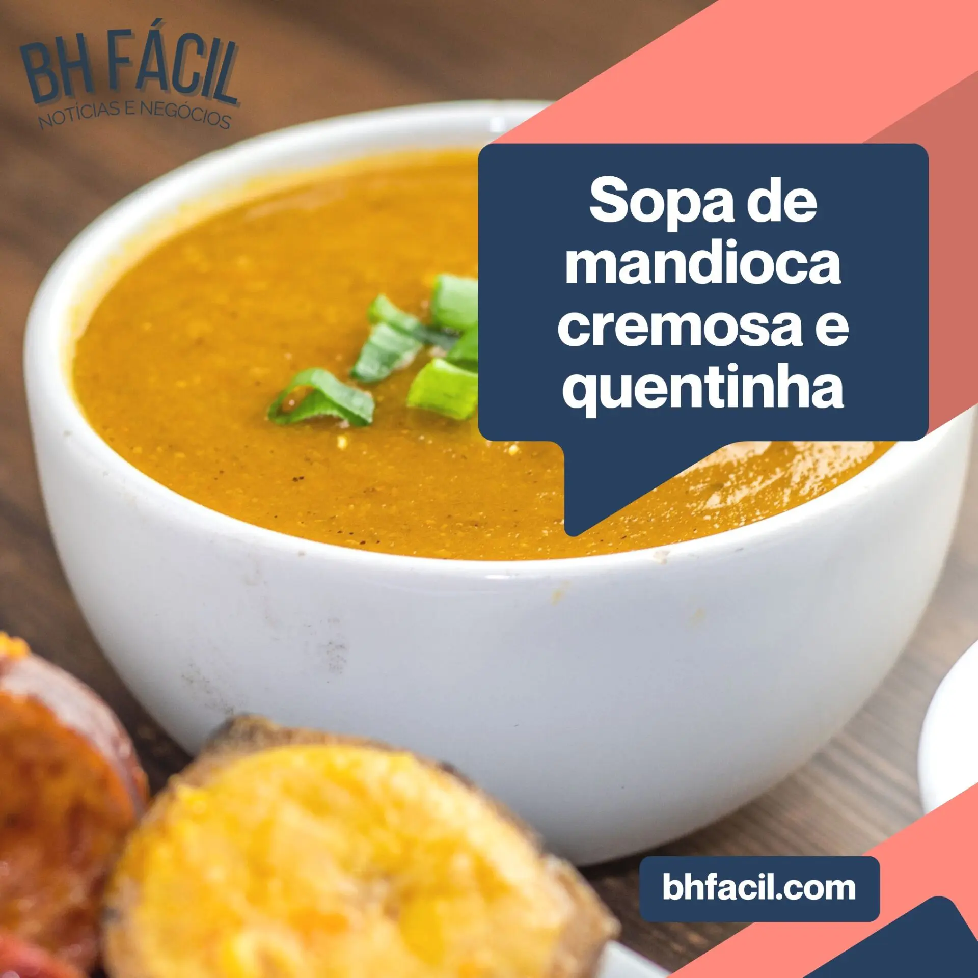 Sopa de mandioca cremosa e quentinha