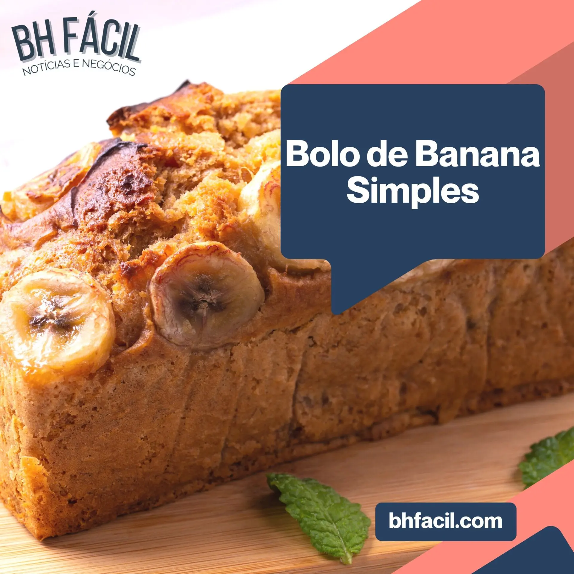 Bolo de banana simples: receita deliciosa e fácil de fazer