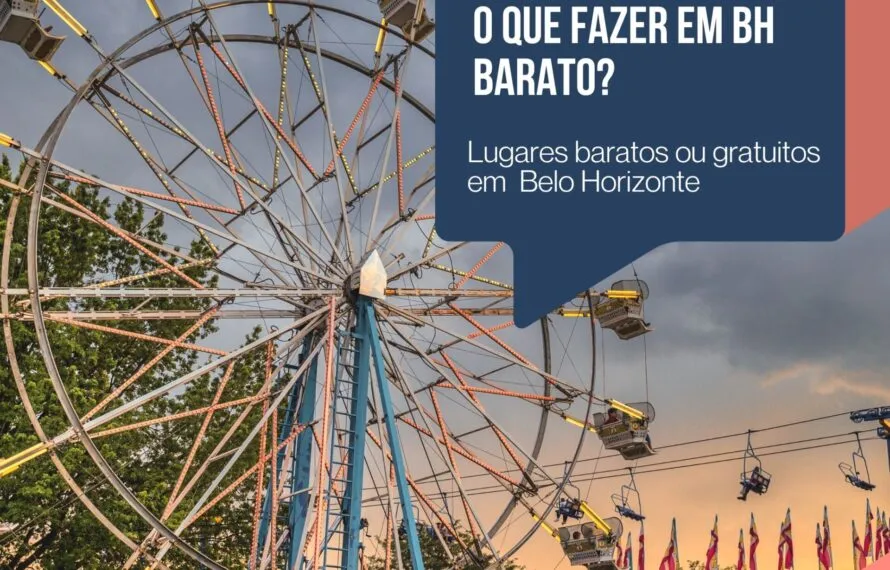 o que fazer em bh gastando pouco