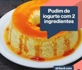 Receita Simples de Pudim de Iogurte com Apenas 2 Ingredientes