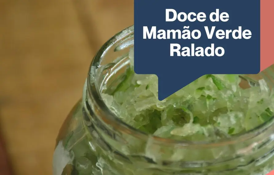 Delicioso Doce de Mamão Verde Ralado Uma Receita Tradicional e Saborosa