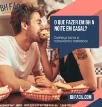 O que fazer em BH a noite em casal?