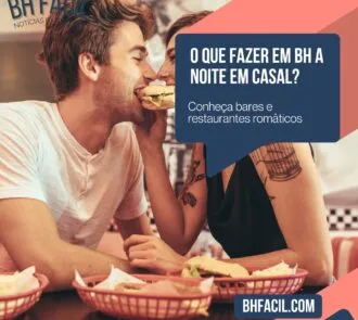 O que fazer em BH a noite em casal?